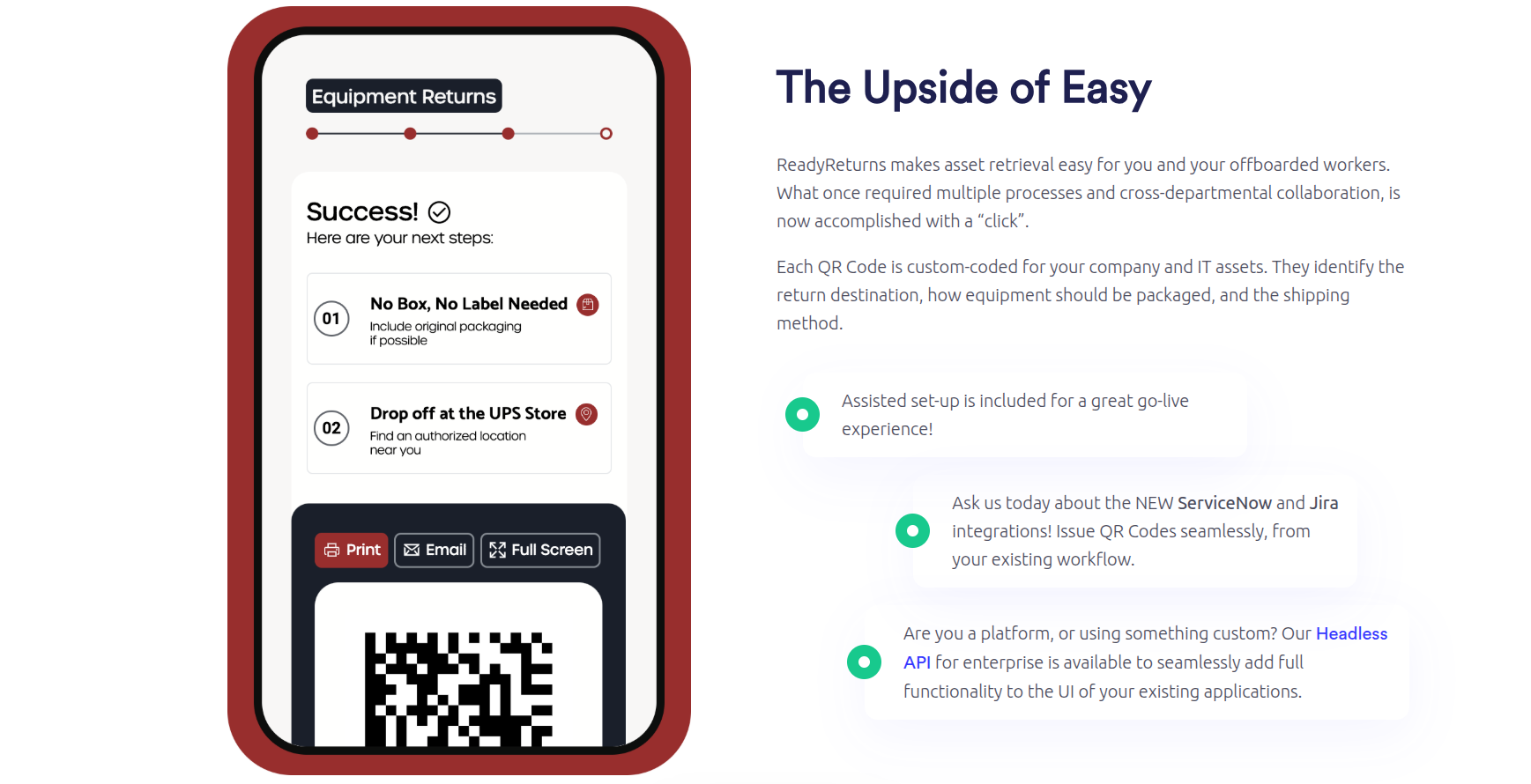 ReadyReturns makes asset retrieval easy for you and your offboarded workers. What once required multiple processes and cross-departmental collaboration, is now accomplished with a “click”.